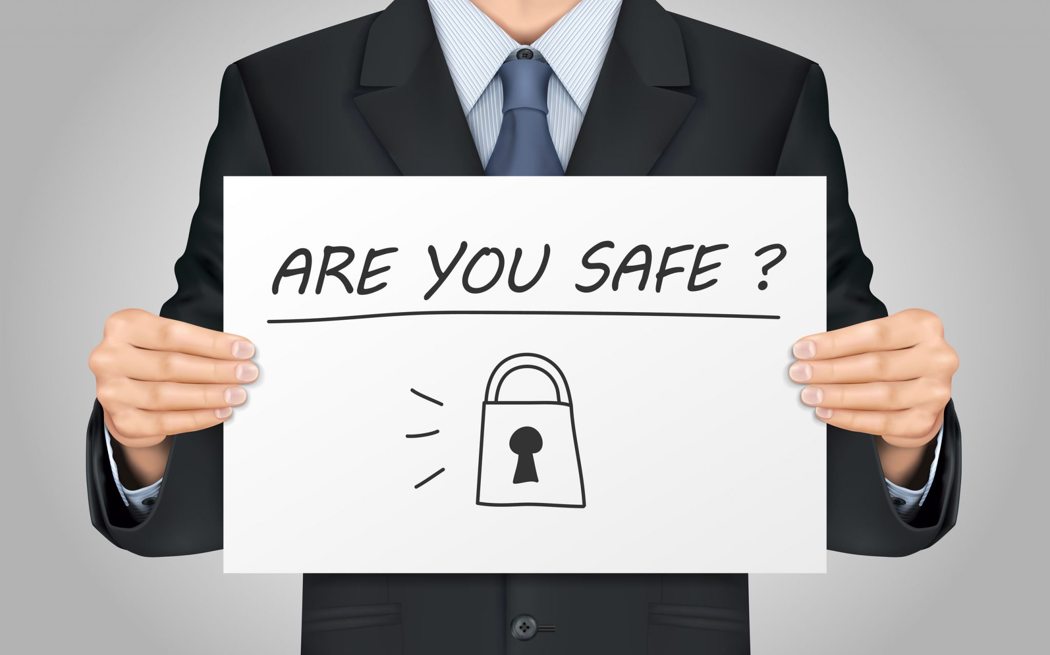 close-up look at businessman holding are you safe poster