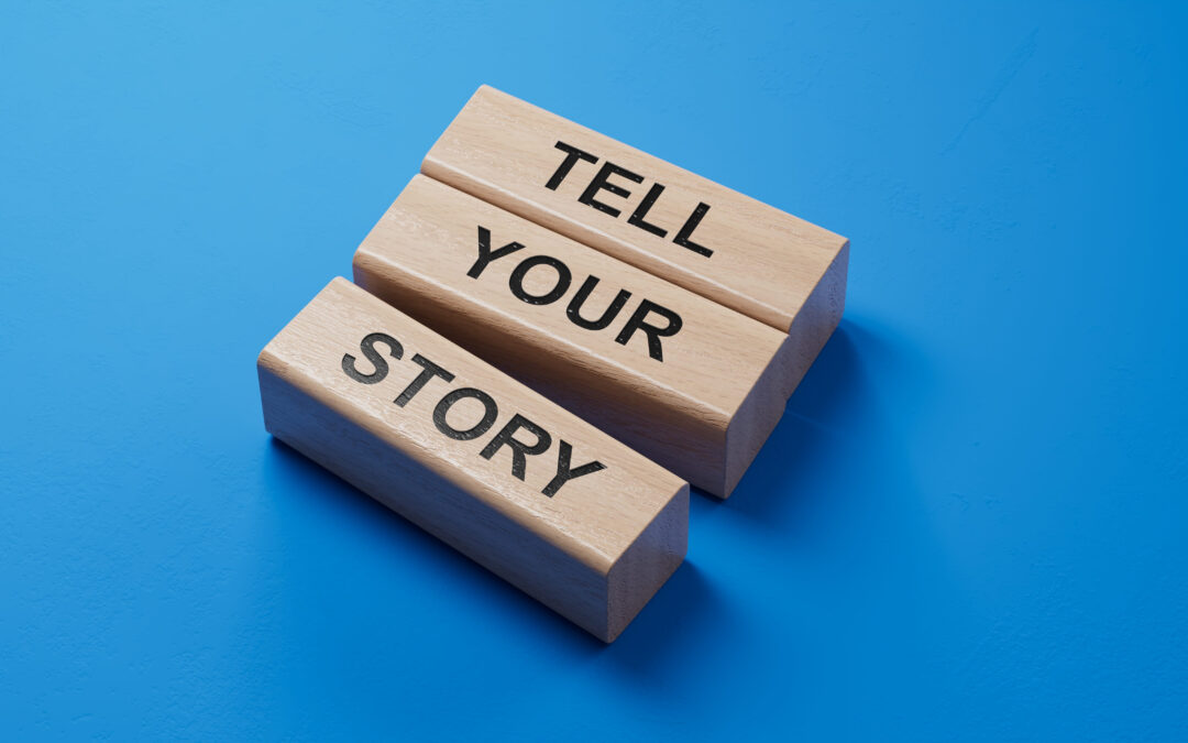 Tell the Story Only Your Company Can Tell